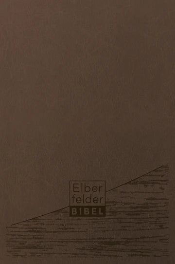 Elberfelder Bibel - Standardausgabe (Kunstleder braun)