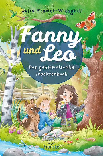 Fanny und Leo - Das geheimnisvolle Insektenbuch