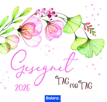Gesegnet Tag für Tag 2026 (Posterkalender)