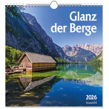 Glanz der Berge 2026 (Wandkalender)