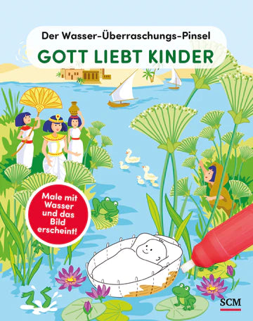 Gott liebt Kinder - Der Wasser-Überraschungs-Pinsel