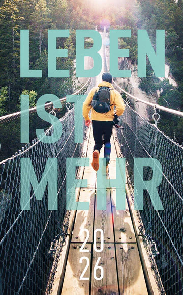 Leben ist mehr 2026 - Buchkalender (Paperback)
