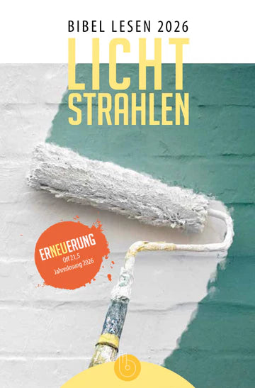 Lichtstrahlen Bibel Lesen 2026