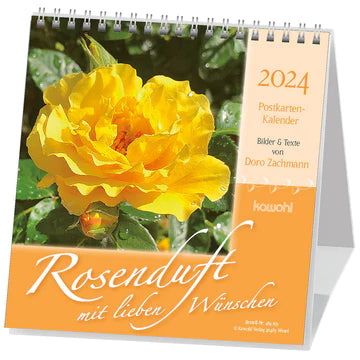 Rosenduft mit lieben Wünschen 2024 (Postkartenkalender)