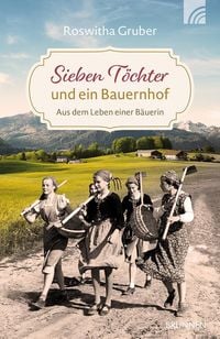 Sieben Töchter und ein Bauernhof (grössere Schrift)