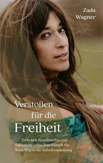 Verstossen für die Freiheit