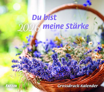 du bist meine Stärke 2026 (Wandkalender)