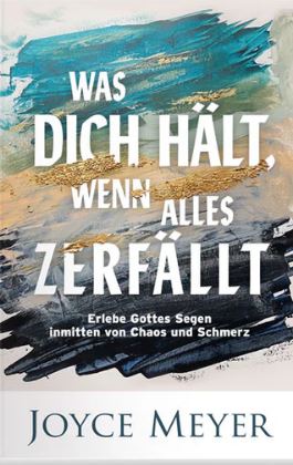 Was dich hält, wenn alles zerfällt
