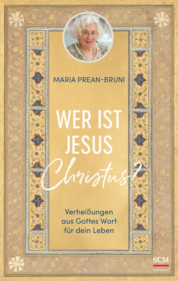 Wer ist Jesus Christus? Verheißungen aus Gottes Wort für dein Leben
