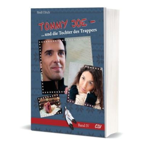 Tommy Joe und die Tochter des Trappers Bd 4