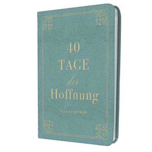 40 Tage der Hoffnung