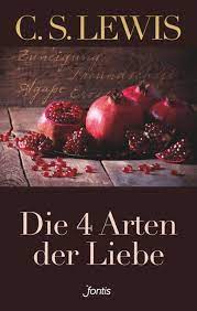Die vier Arten der Liebe