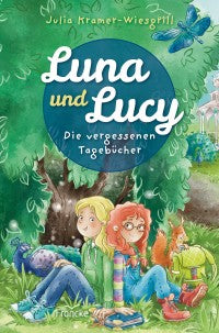 Luna und Lucy - Die vergessenen Tagebücher