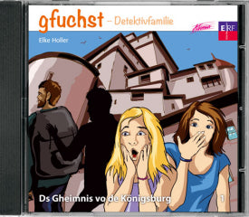 Gfuchst - Ds Gheimnis vo de Königsburg CD