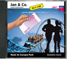 Jan und Co.- "Raub im Europa-Park" Folge 5 CD