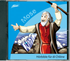 Hörbible für di Chliine - Mose CD