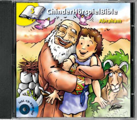 Abraham - Chinderhörspielbible 03
