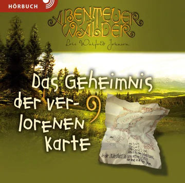 Das Geheimnis der verlorenen Karte - Die Abenteuerwälder 9 (MP3-CD)