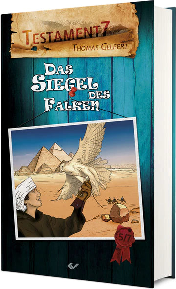Das Siegel des Falken Testament 7 - Band 5