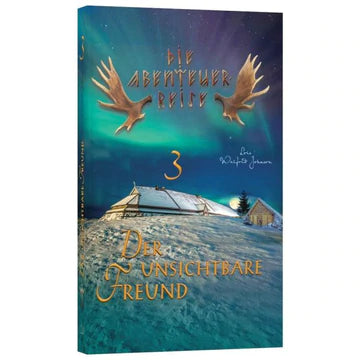 Der unsichtbare Freund - Die Abenteuer-Reise Band 3