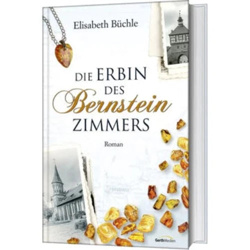 Die Erbin des Bernsteinzimmers