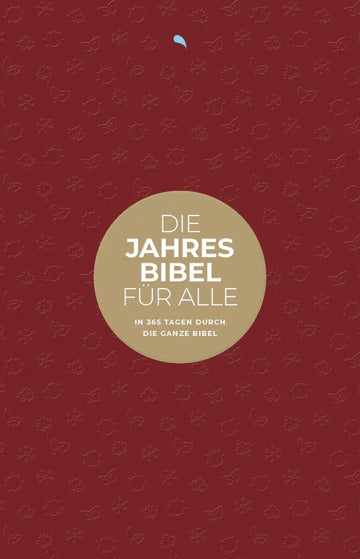Die Jahresbibel für alle - 'Red Edition' HFA
