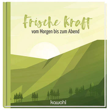 Frische Kraft vom Morgen bis zum Abend