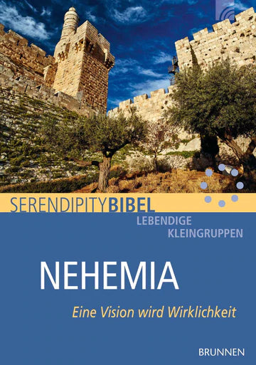 Nehemia - Serendipity Bibel