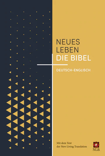 Neues Leben - Die Bibel - Deutsch-Englisch