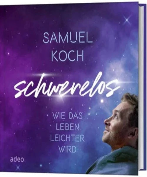 Schwerelos - Wie das Leben leichter wird